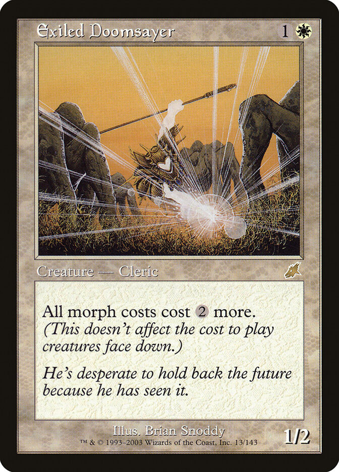 Exiled Doomsayer — Scourge 13/143