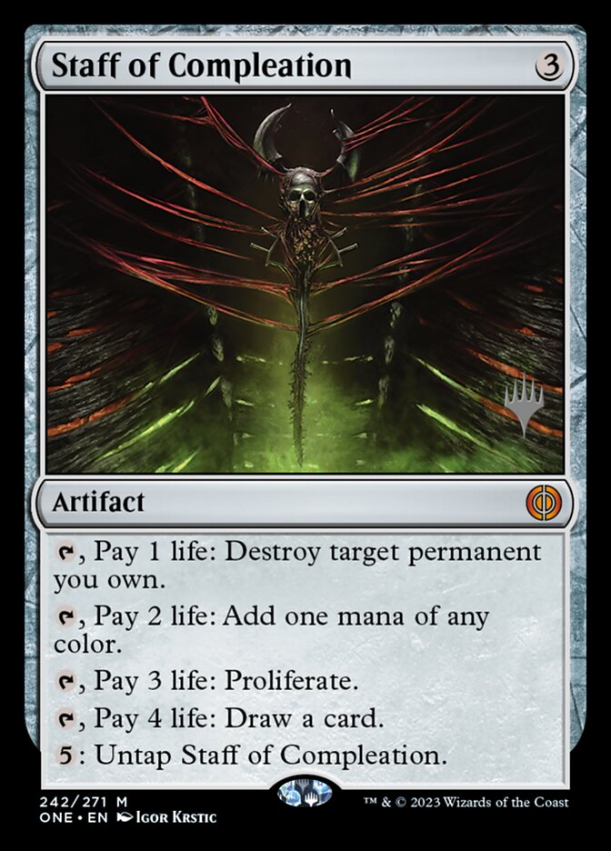 Staff of Compleation — Phyrexia: All Will Be One Promos 242p/160