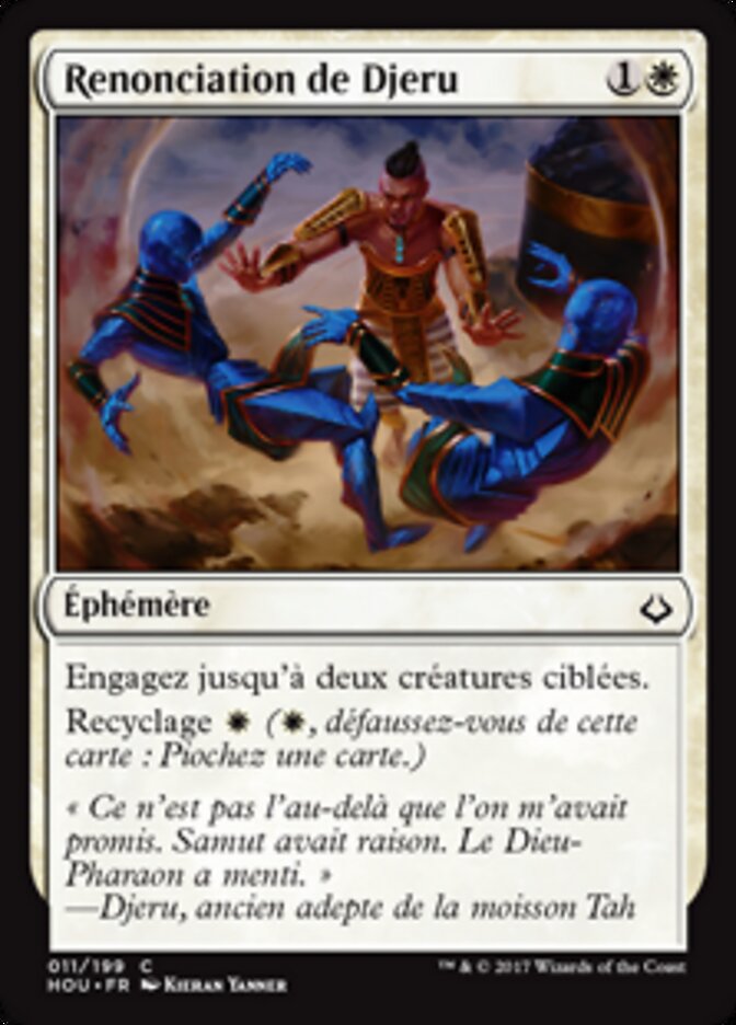 Renonciation de Djeru — Hour of Devastation 11/209