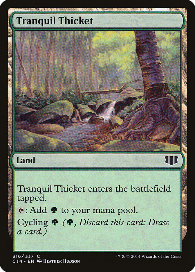 Tranquil Thicket — Commander 2014 316/337