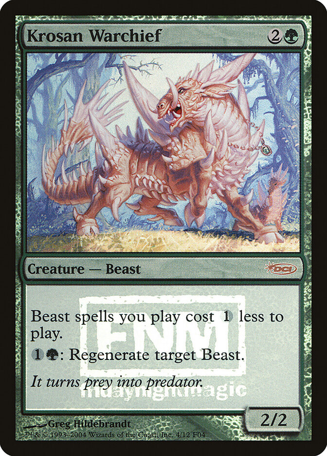Krosan Warchief — Friday Night Magic 2004 4/12
