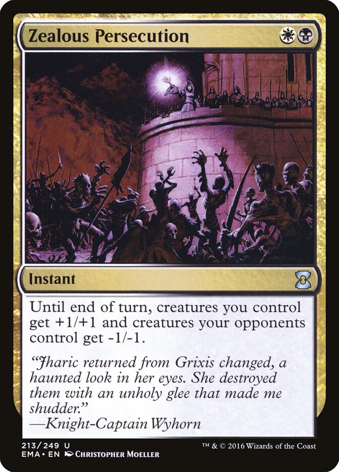Zealous Persecution — Eternal Masters 213/249