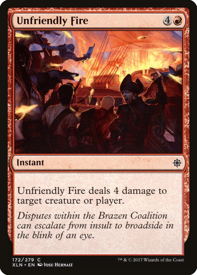 Unfriendly Fire — Ixalan 172/289