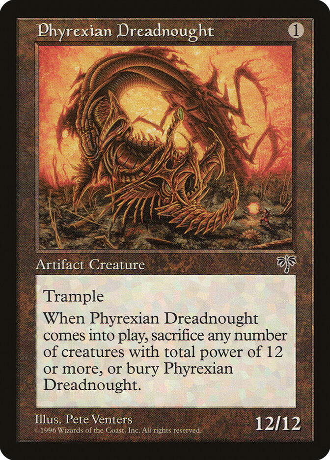 Phyrexian Dreadnought — Mirage 315/351