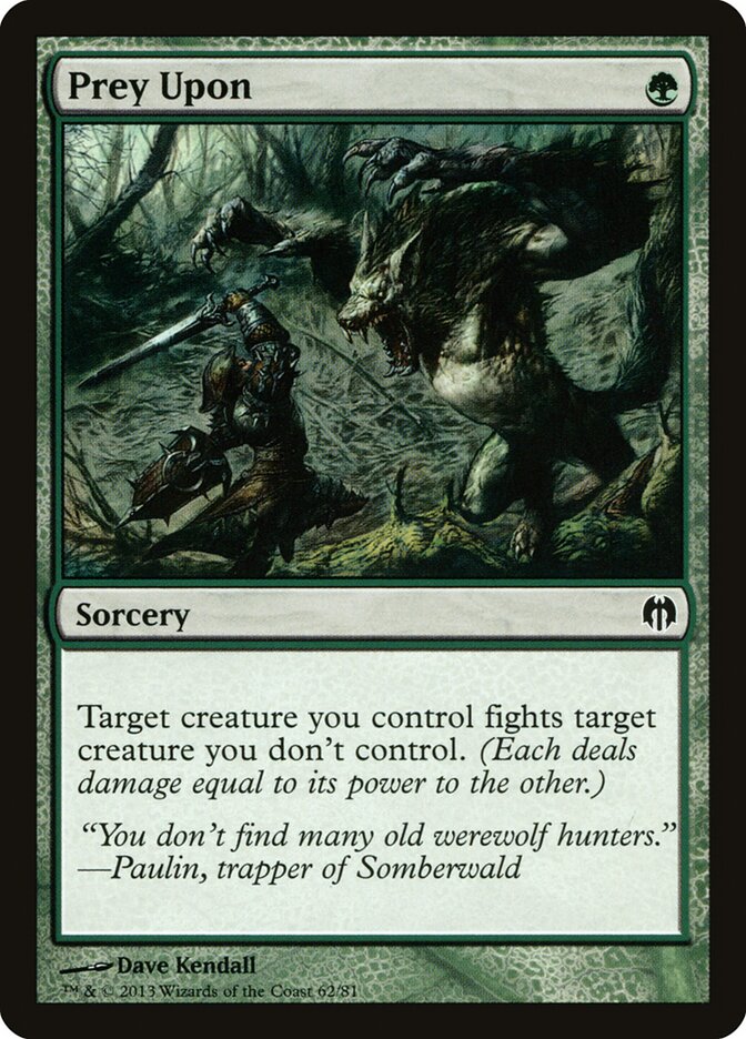 Prey Upon — Duel Decks: Heroes vs. Monsters 62/81