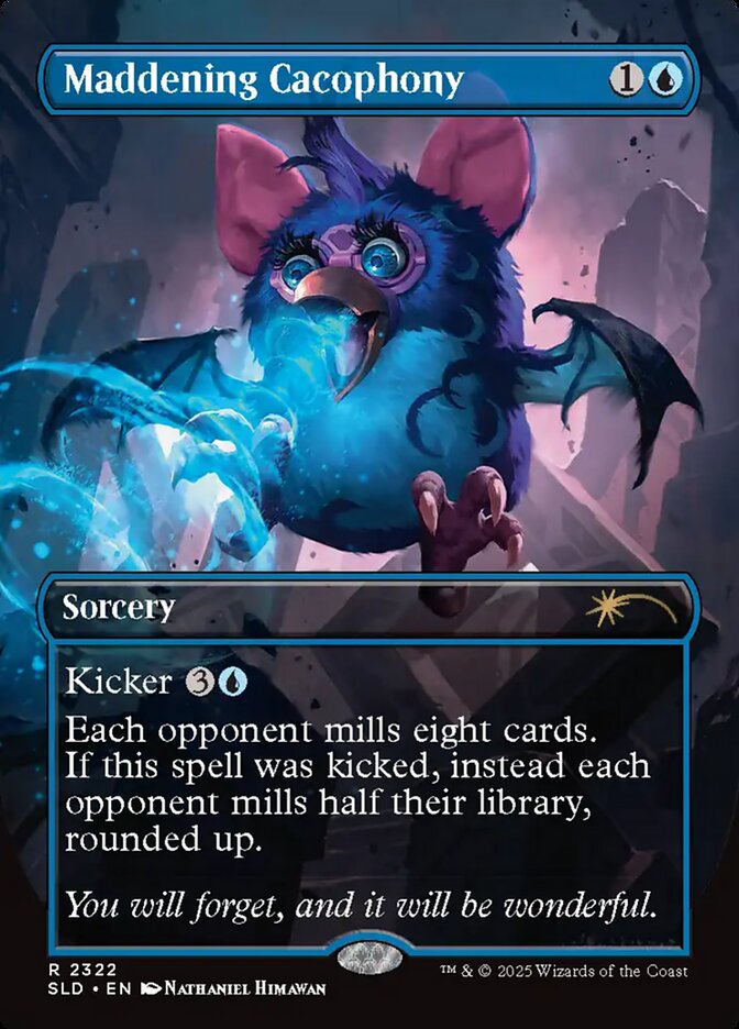 Maddening Cacophony — Secret Lair Drop 2322/2754