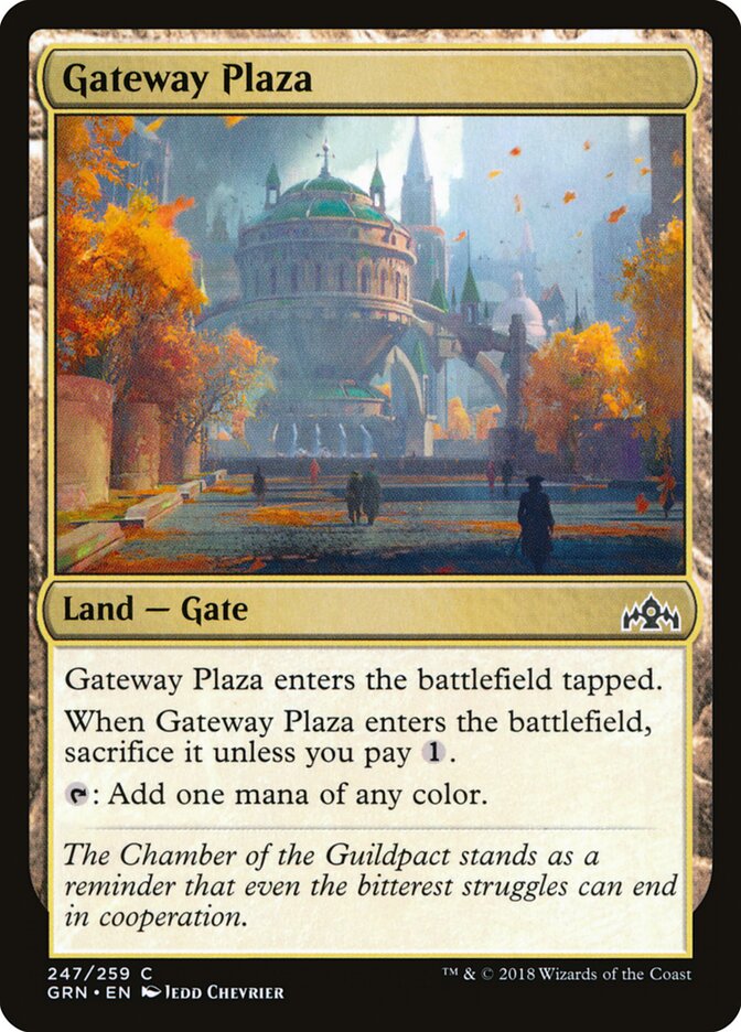 Gateway Plaza — Guilds of Ravnica 247/273