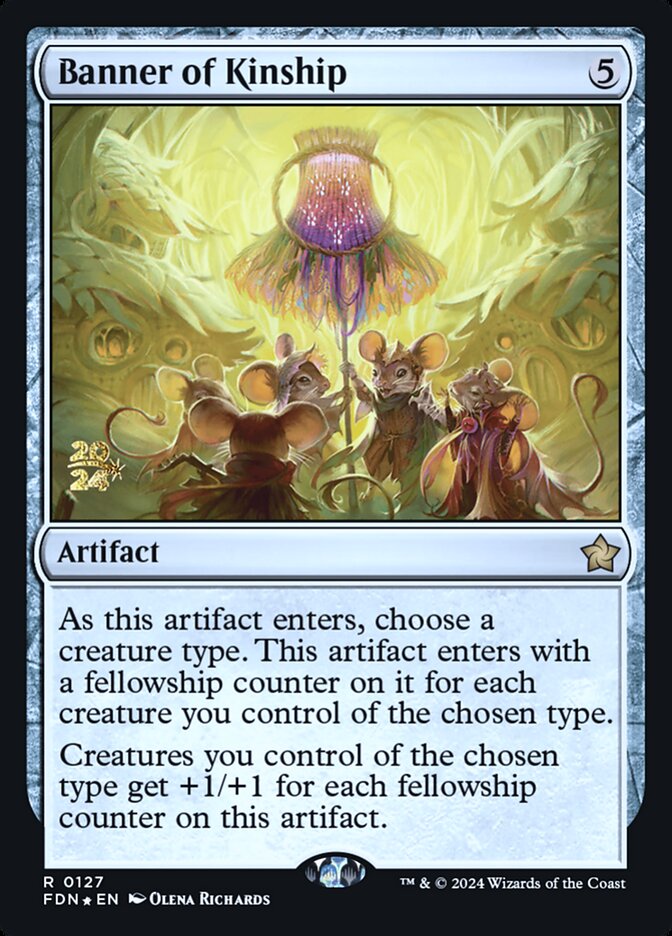 Banner of Kinship — Foundations Promos 127s/106