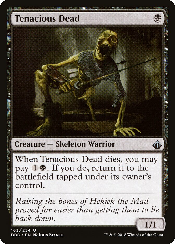 Tenacious Dead — Battlebond 163/256