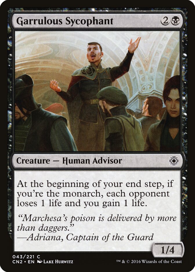 Garrulous Sycophant — Conspiracy: Take the Crown 43/222