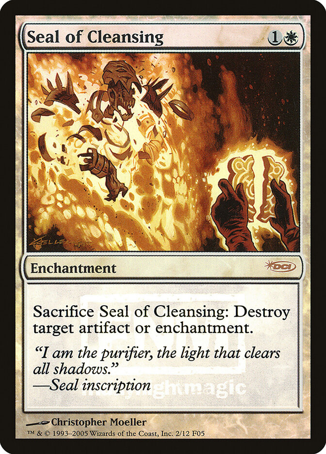 Seal of Cleansing — Friday Night Magic 2005 2/12