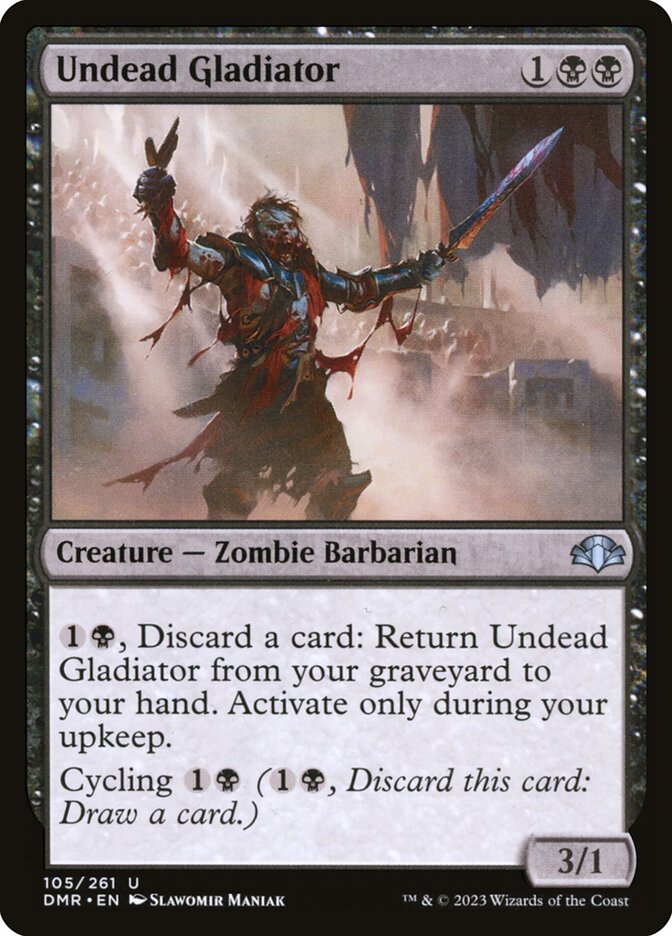 Undead Gladiator — Dominaria Remastered 105/457