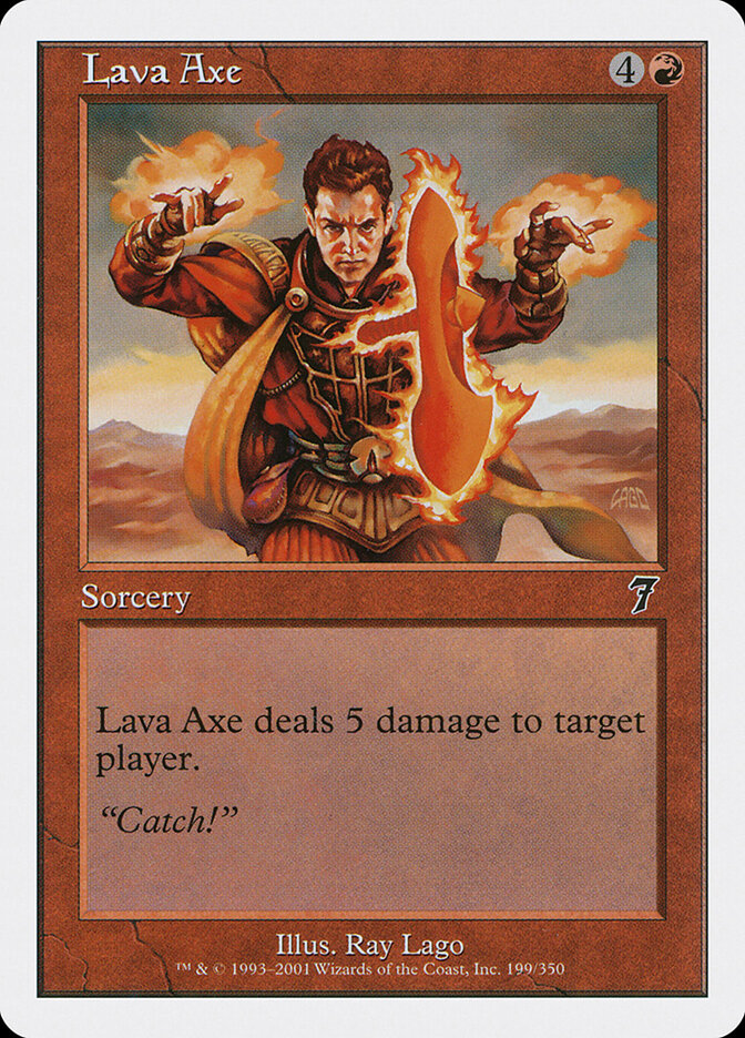 Lava Axe — Seventh Edition 199/708