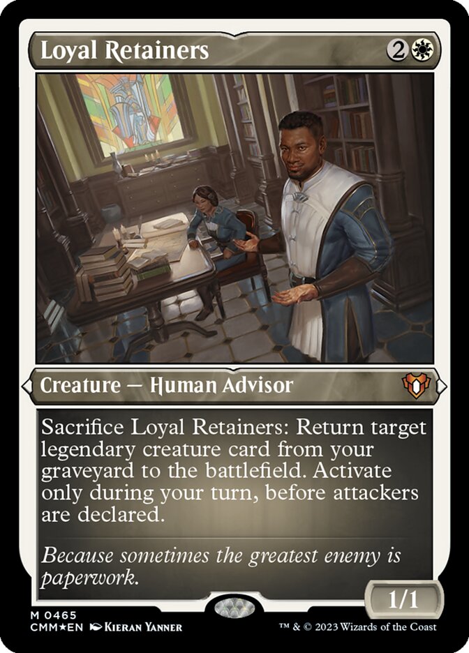 Loyal Retainers — Commander Masters 465/1067