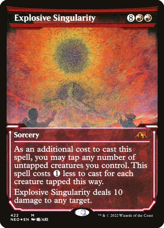 Explosive Singularity — Kamigawa: Neon Dynasty 422/531