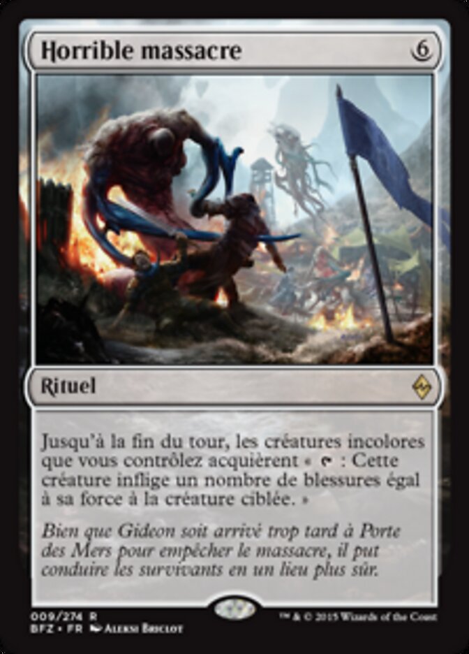 Horrible massacre — Battle for Zendikar 9/299