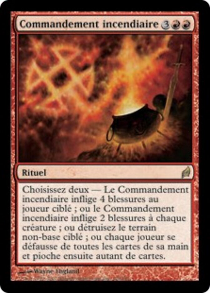 Commandement incendiaire — Lorwyn 179/301