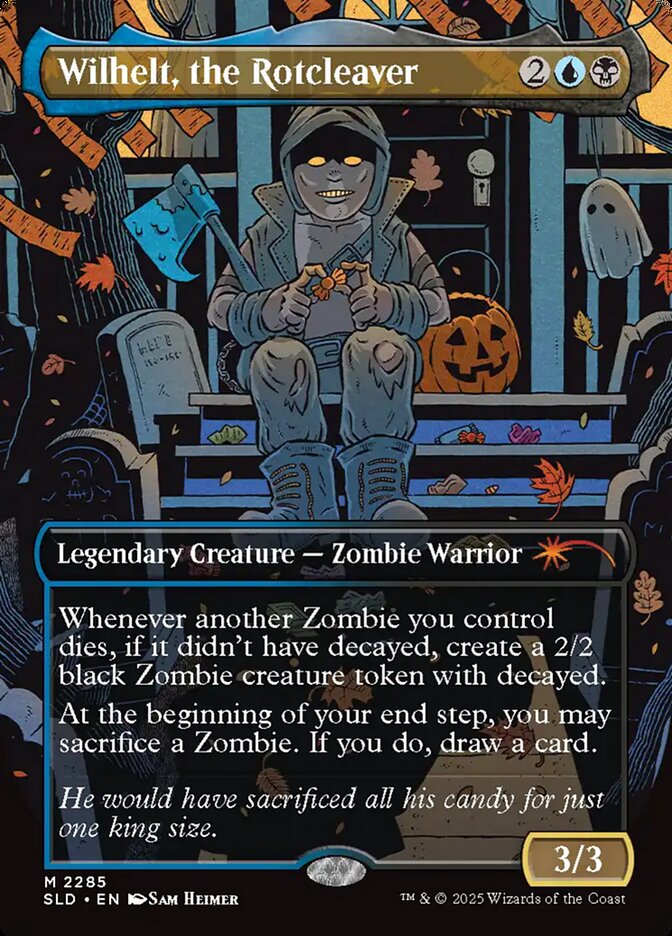Wilhelt, the Rotcleaver — Secret Lair Drop 2285/2754