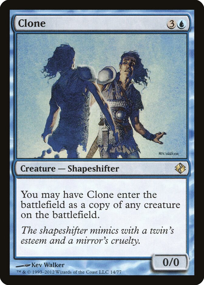 Clone — Duel Decks: Venser vs. Koth 14/77