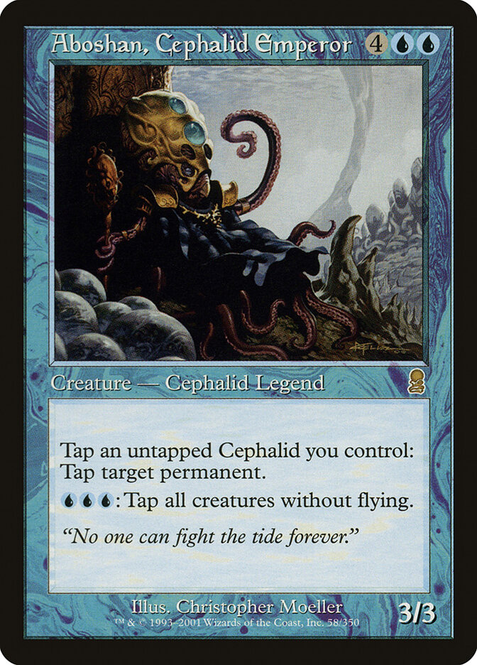 Aboshan, Cephalid Emperor — Odyssey 58/350