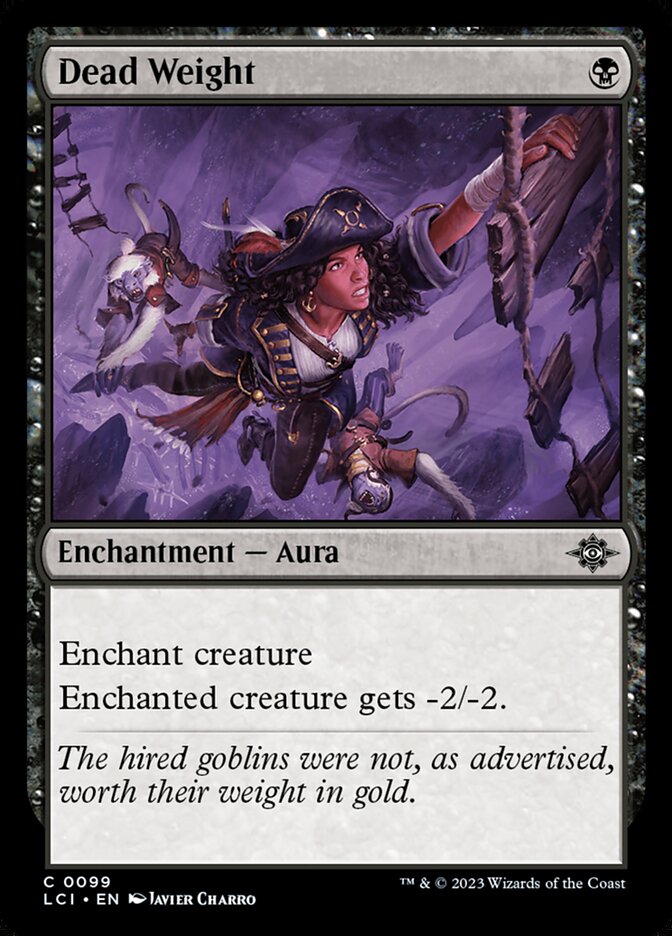 Dead Weight — The Lost Caverns of Ixalan 99/416