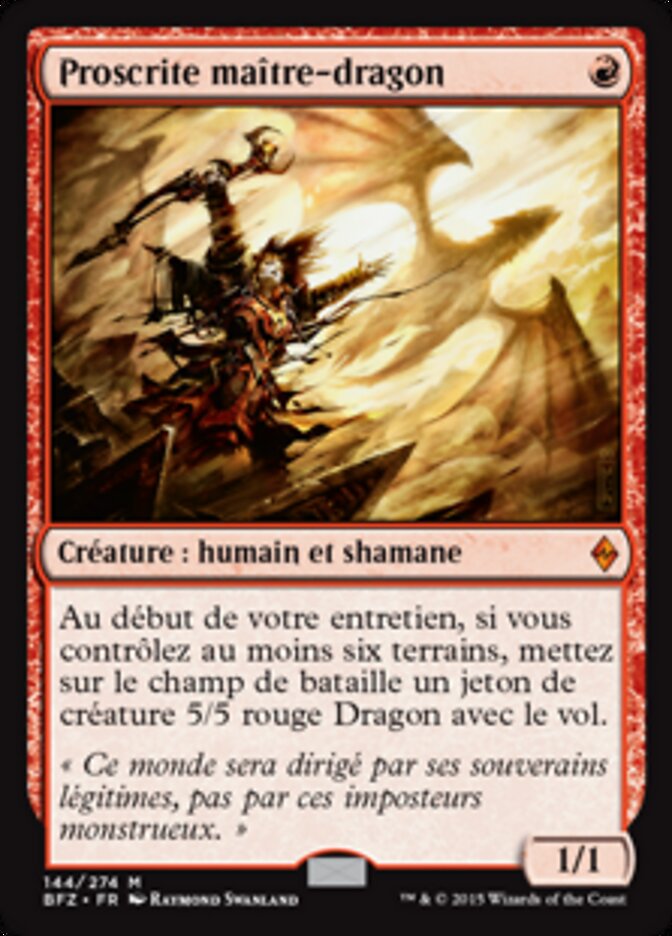 Proscrite maître-dragon — Battle for Zendikar 144/299