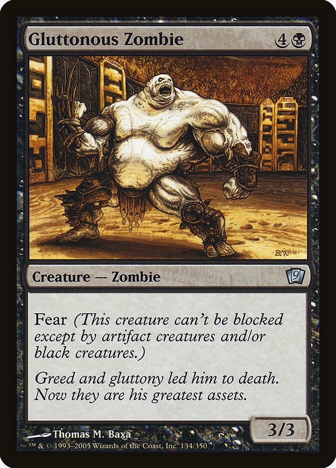 Gluttonous Zombie — Ninth Edition 134★/709