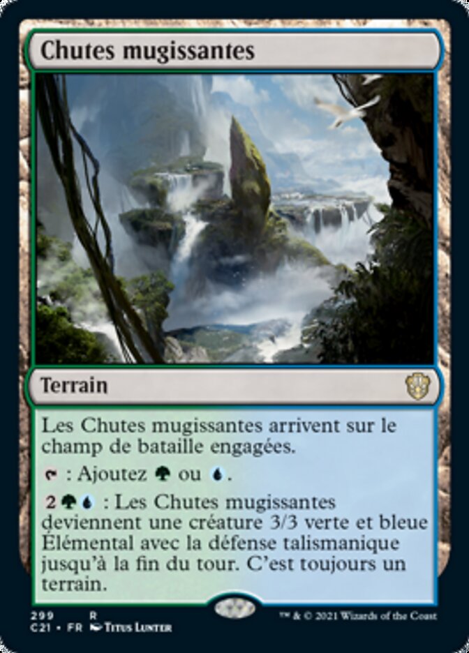 Chutes mugissantes — Commander 2021 299/409