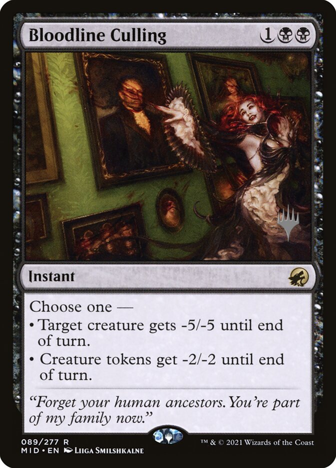 Bloodline Culling — Innistrad: Midnight Hunt Promos 89p/155