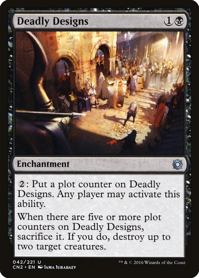 Deadly Designs — Conspiracy: Take the Crown 42/222