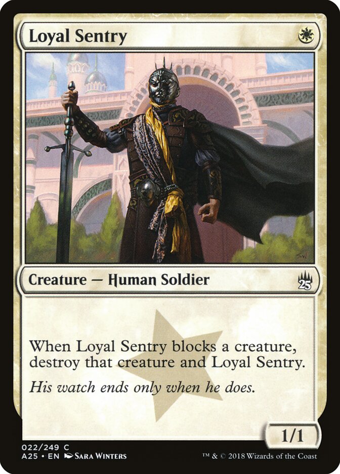 Loyal Sentry — Masters 25 22/249