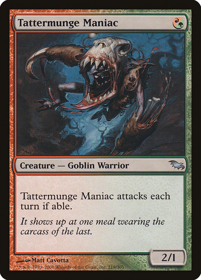 Tattermunge Maniac — Shadowmoor 219/302