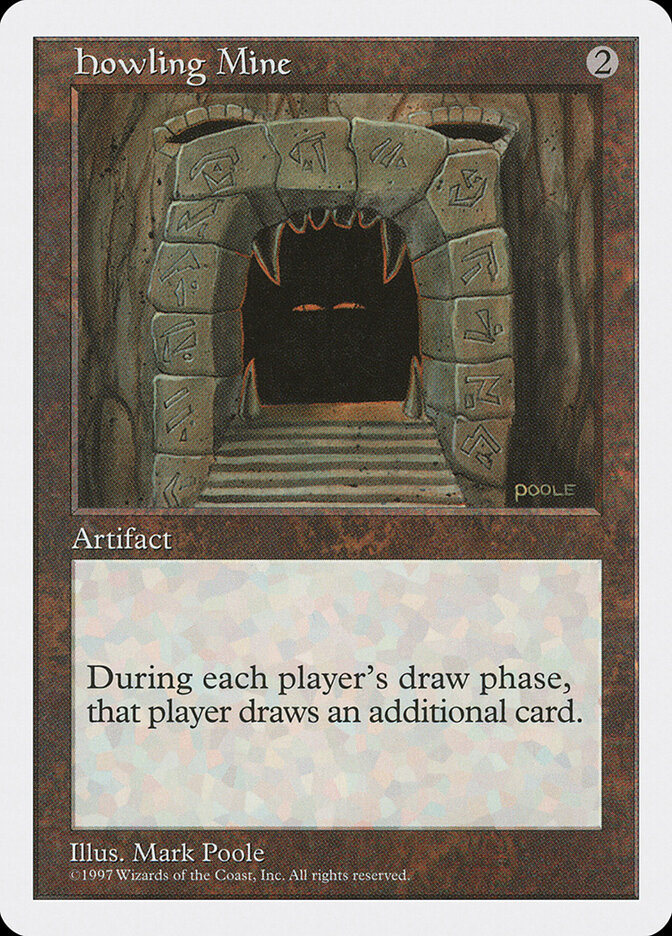 Howling Mine — Fifth Edition 377/455