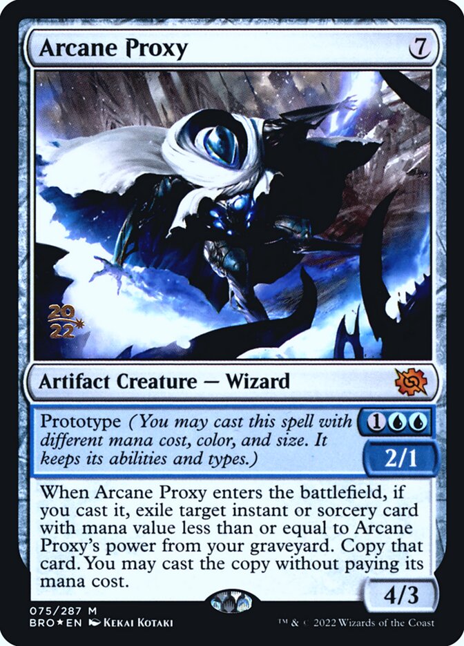 Arcane Proxy — The Brothers' War Promos 75s/171
