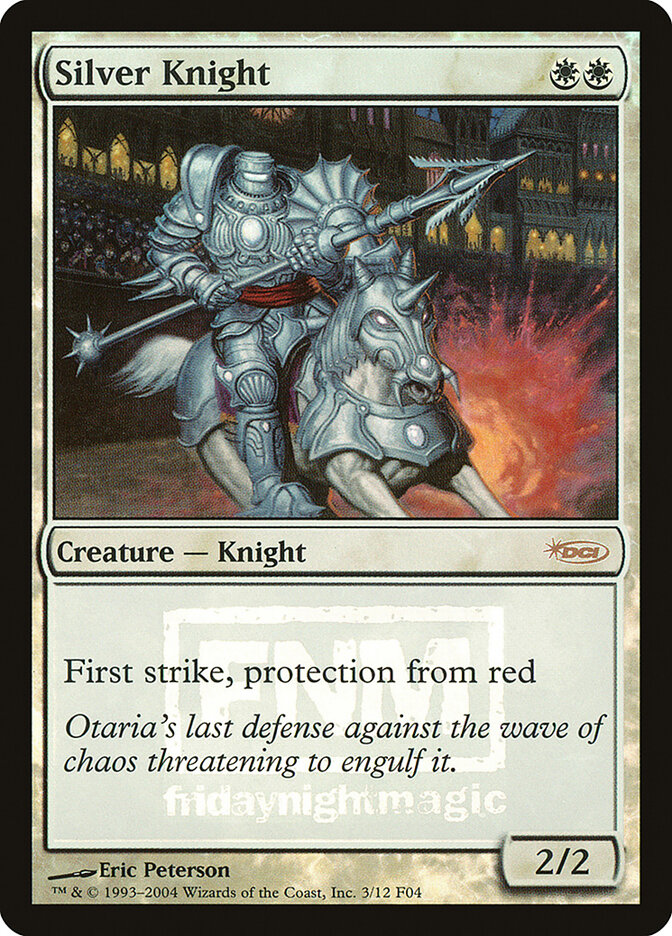 Silver Knight — Friday Night Magic 2004 3/12