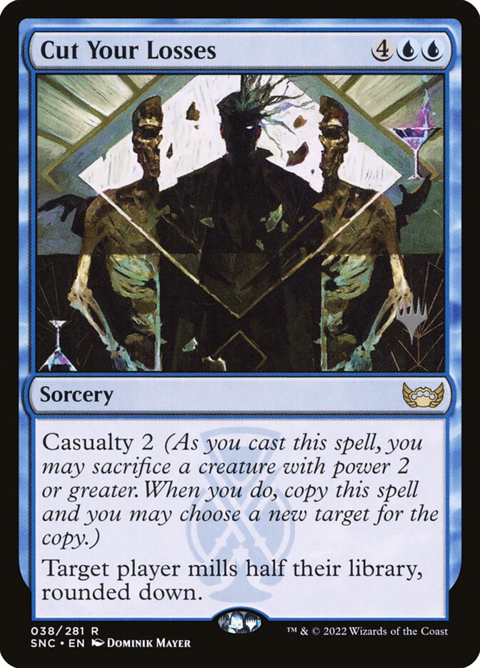 Cut Your Losses — Streets of New Capenna Promos 38p/161