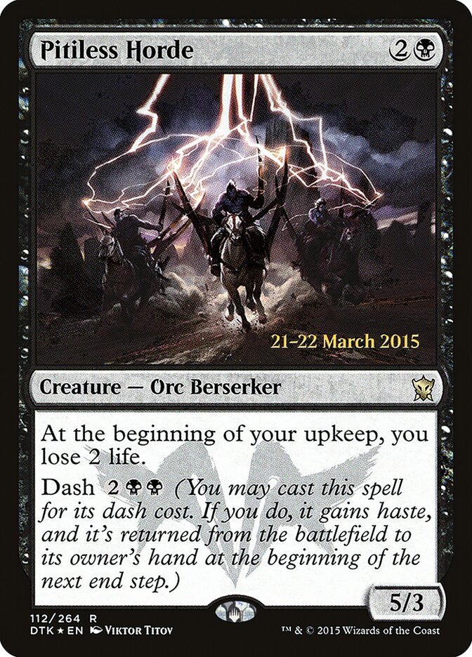 Pitiless Horde — Dragons of Tarkir Promos 112s/51