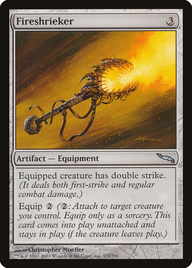 Fireshrieker — Mirrodin 171/306