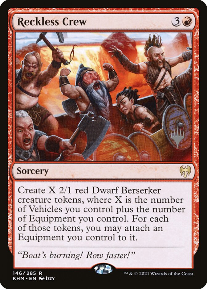 Reckless Crew — Kaldheim Promos 146p/158
