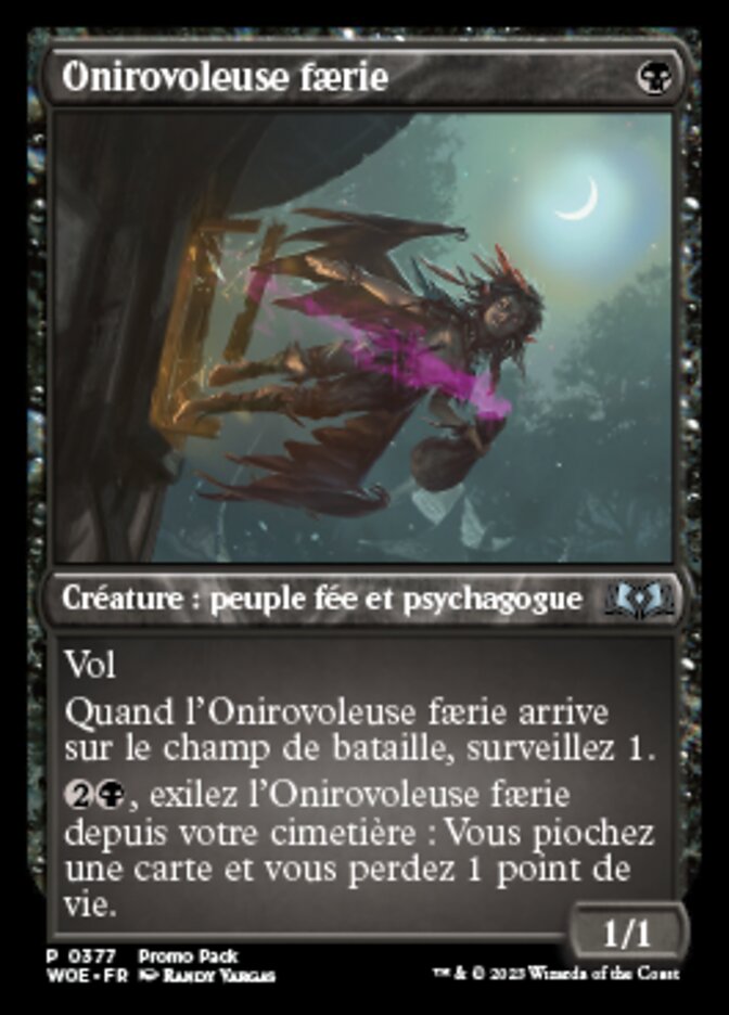 Onirovoleuse faerie — Wilds of Eldraine 377/381