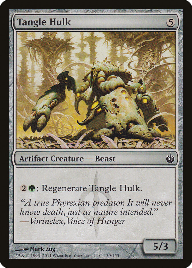 Tangle Hulk — Mirrodin Besieged 139/155