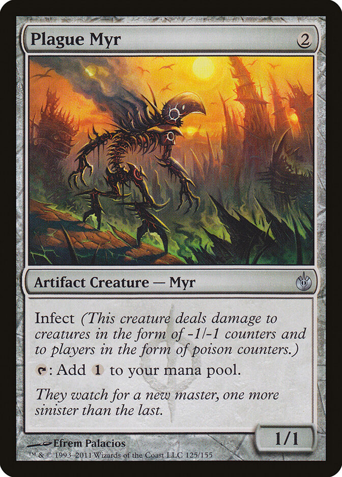 Plague Myr — Mirrodin Besieged 125/155