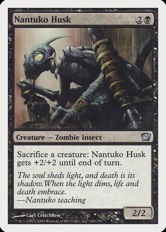 Nantuko Husk — Ninth Edition 148/709