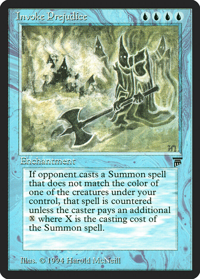 Invoke Prejudice — Legends 62/310