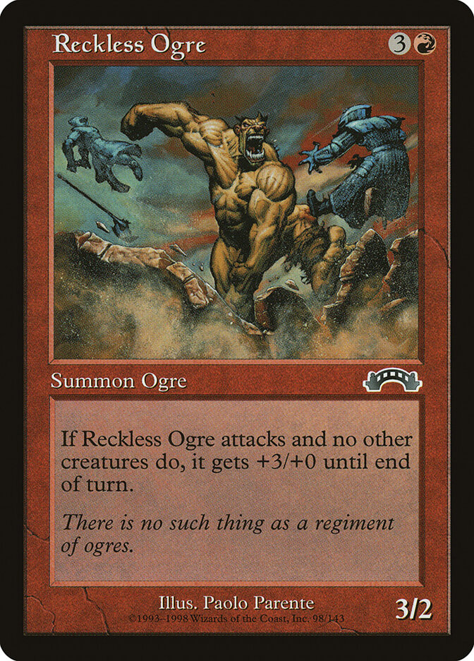 Reckless Ogre — Exodus 98/143
