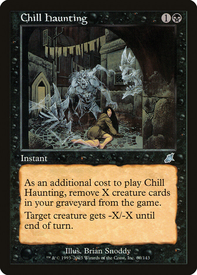 Chill Haunting — Scourge 60/143