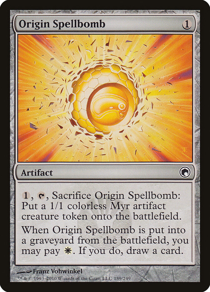 Origin Spellbomb — Scars of Mirrodin 189/249