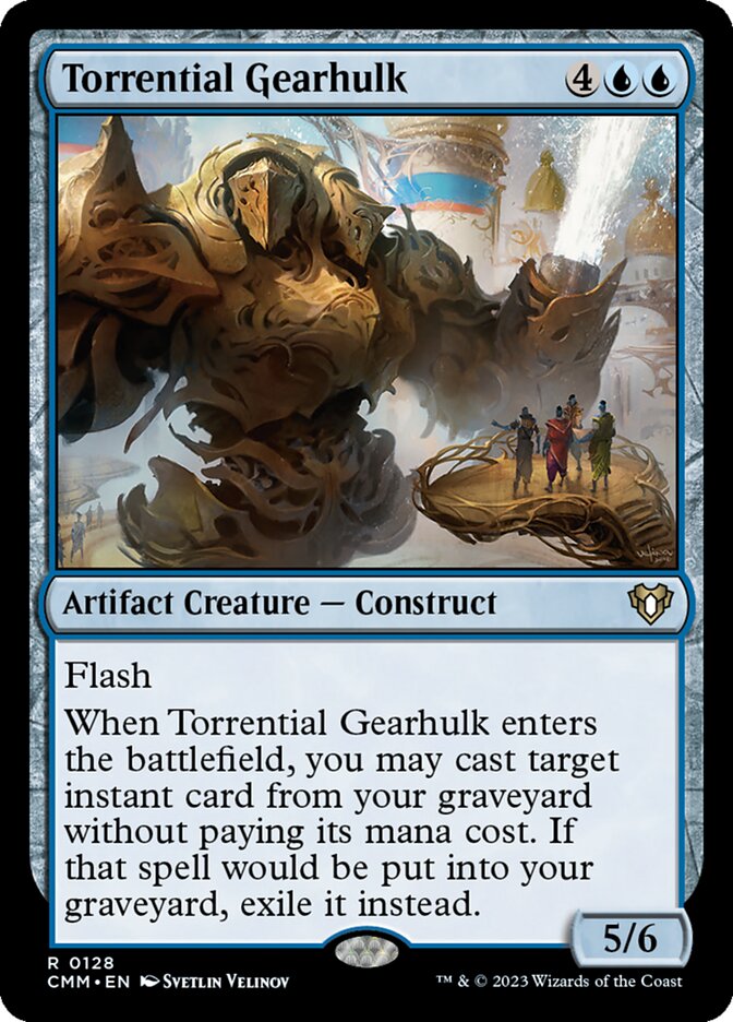 Torrential Gearhulk — Commander Masters 128/1067