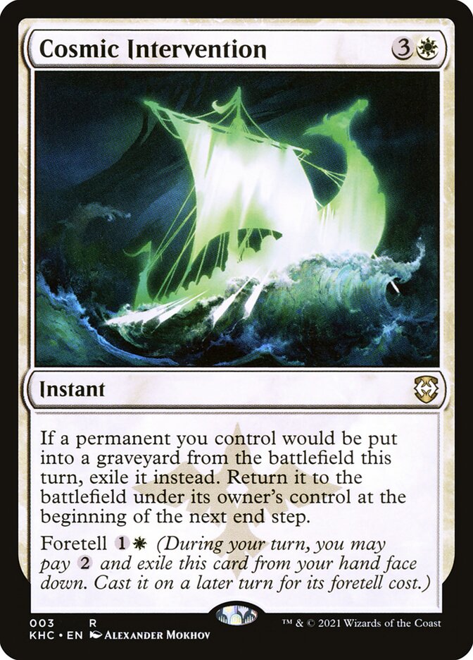 Cosmic Intervention — Kaldheim Commander 3/119