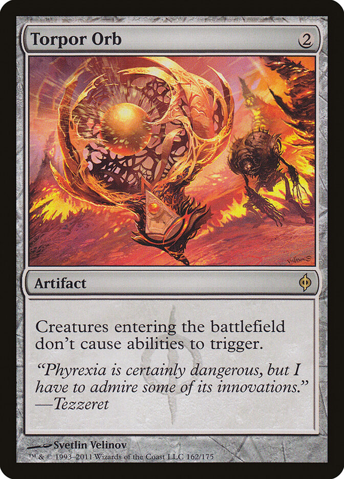 Torpor Orb — New Phyrexia 162/175